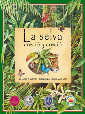 cover image of La Selva Creció y Creció